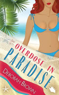 Overdose in Paradise - Paperback