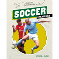 Soccer Strategies - Library Binding