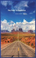 The Path To Guidance - Hardcover