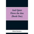And Quiet Flows the don (Book One) - Paperback