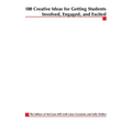 180 Creative Ideas for Getting Students Involved, Engaged, and Excited - Paperback