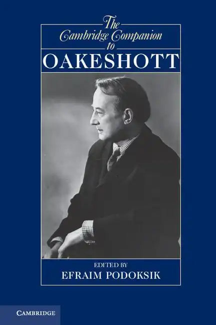The Cambridge Companion to Oakeshott - Paperback