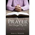 The Prayer that Changed My Life - Paperback