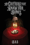 Of Critters that Gnaw our Bones - Paperback
