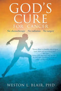 God's Cure for Cancer - Paperback