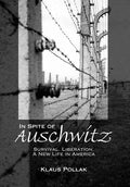 In Spite of Auschwitz - Hardcover