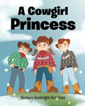 A Cowgirl Princess - Paperback