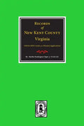 New Kent County, Virginia, Records Of. - Paperback