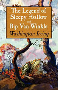 The Legend of Sleepy Hollow and Rip Van Winkle - Paperback