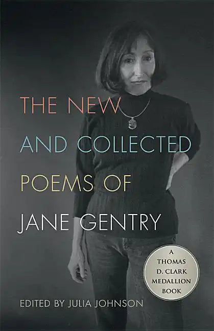 The New and Collected Poems of Jane Gentry - Hardcover