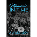Moments in Time - Paperback