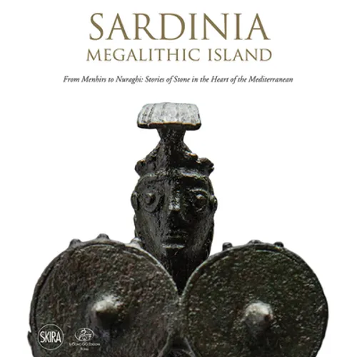 Sardinia: Megalithic Island - Hardcover