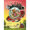 E-I-UFO: Old MacDonald Had a Farm - Hardcover