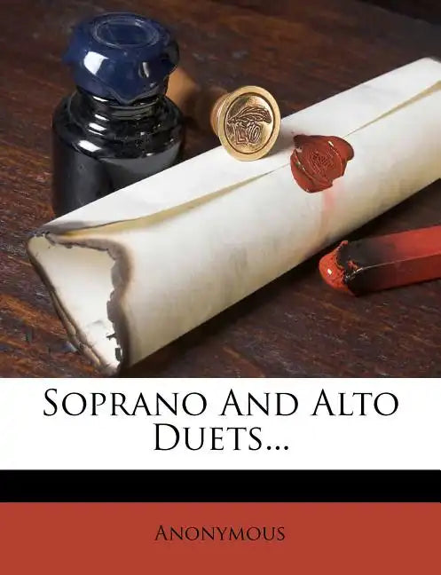 Soprano and Alto Duets... - Paperback