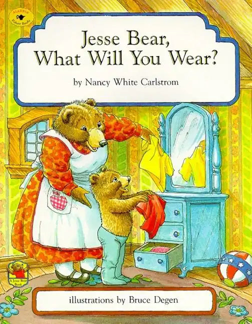 Jesse Bear, What Will You Wear? - Paperback