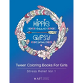 Tween Coloring Books For Girls: Stress Relief Vol 1: Colouring Book for Teenagers, Young Adults, Boys, Girls, Ages 9-12, 13-16, Arts & Craft Gift, Det - Paperback