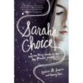 Sarah's Choice - Paperback