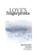 Love's Fingerprints: Poems - Paperback