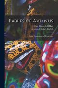 Fables of Avianus: Notes, Translation and Vocabulary - Paperback