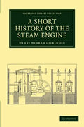 A Short History of the Steam Engine - Paperback