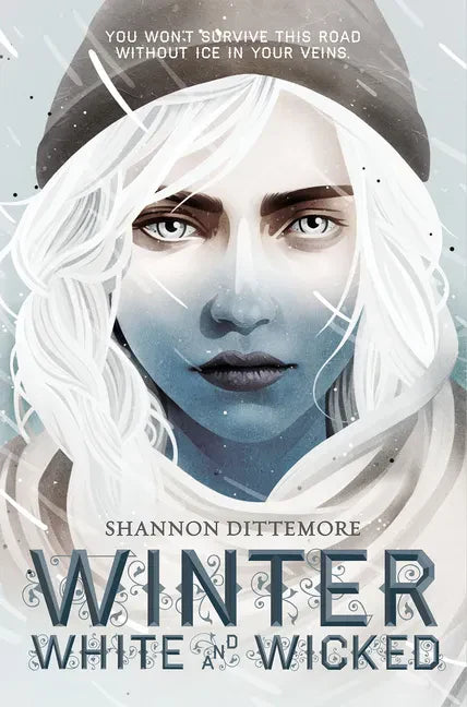Winter, White and Wicked - Hardcover