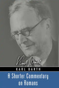 A Shorter Commentary on Romans - Paperback