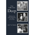 Deep Calls Unto Deep - Paperback