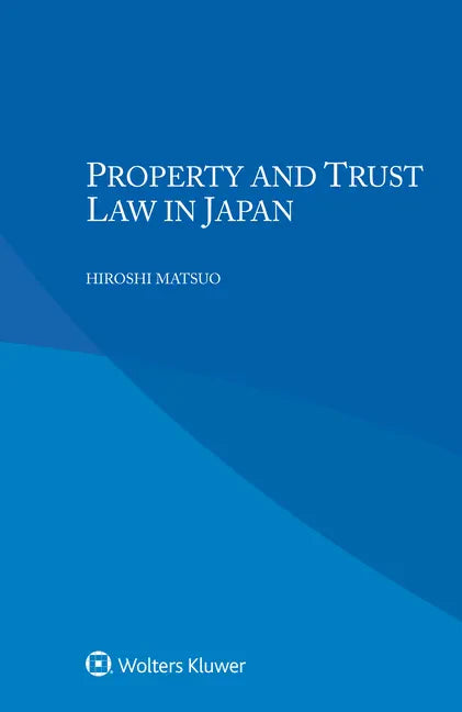 Property and Trust Law in Japan - Paperback