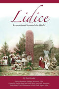 Lidice: Remembered Around the World - Paperback