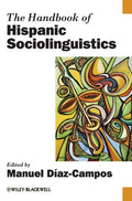 Handbook of Hispanic Socioling - Hardcover