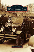 Whitefish Bay - Hardcover