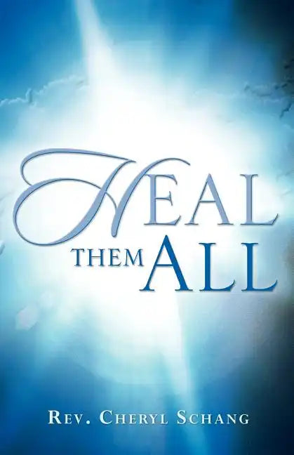 Heal Them All - Paperback