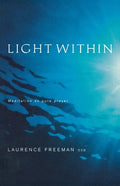 Light Within: Meditation as Pure Prayer - Paperback