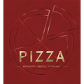 Pizza: Authentic, Rustic, Artisanal - Hardcover