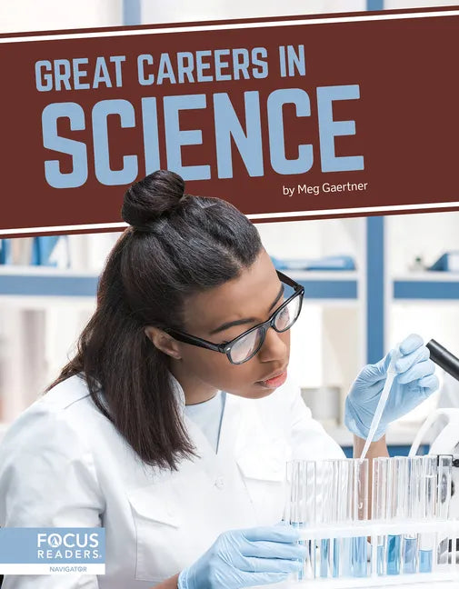 Great Careers in Science - Library Binding