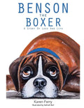 Benson the Boxer: A Story of Loss and Life - Paperback