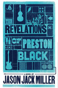 The Revelations of Preston Black - Paperback
