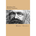 Manifiesto Del Partido Comunista (Spanish Edition) - Paperback