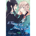 A Tropical Fish Yearns for Snow, Vol. 6 - Paperback