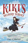 Kiki's Delivery Service: The Classic That Inspired the Beloved Animated Film - Paperback