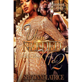 You Needed Me 2: A Love Story - Paperback