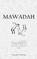 Mawadah: The Art of Interlocking Souls - Vol. 1 - Paperback