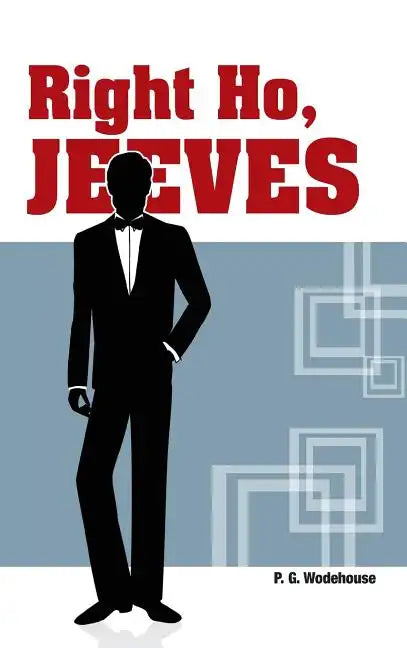 Right Ho, Jeeves - Hardcover
