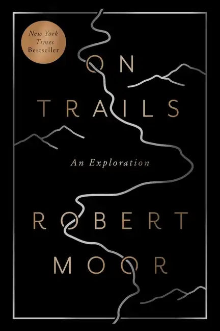 On Trails: An Exploration - Paperback