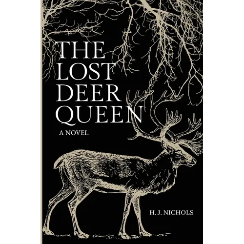 The Lost Deer Queen - Paperback