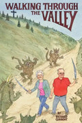 Walking Through the Valley - Paperback
