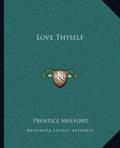 Love Thyself - Paperback