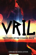 Vril, the Power of the Coming Race - Paperback