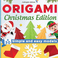 Origami Christmas Edition: +30 simple and easy models: full-color step-by-step book for beginners (kids & adults) - Paperback