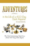 Adventures in the Life of a 400-Day Clock Repairer - Paperback